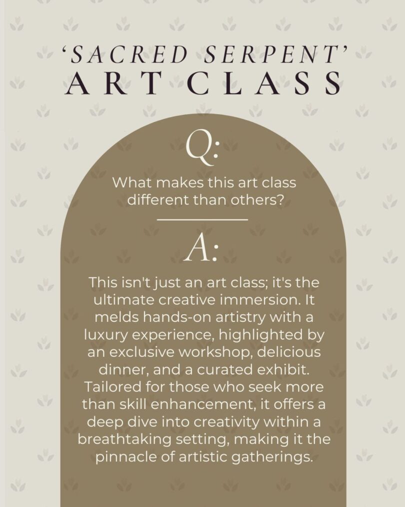 'Sacred Serpent' Art Class + Workshop - Image 15
